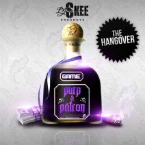 Game - Purp & Patron: The Hangover (Hosted By DJ Skee)
